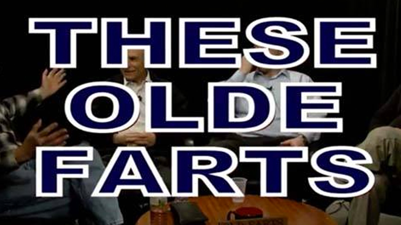 These Olde Farts